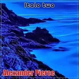 Alexander Pierce — Italo Two — обложка